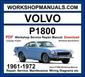 Volvo P1800 workshop manual 1961-1972 with 1.8L B18 engine repair procedures and wiring diagrams PDF