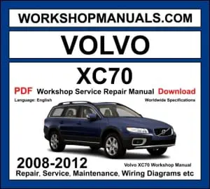 Volvo XC70 2008-2012 workshop manual covering 3.2L B6324S inline-six and T6 turbo petrol and D5 turbo diesel engines with service repair procedures and wiring diagrams PDF download