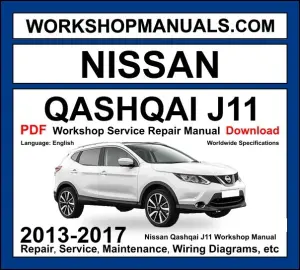 Nissan Qashqai J11 Workshop Repair and Service Manual 2013-2017 PDF Download cover