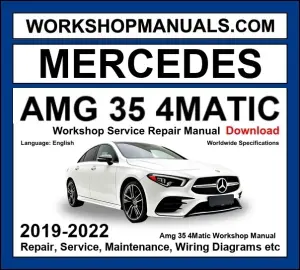 Mercedes AMG CLA 35 4Matic Workshop Repair and Service Manual 2019-2022 Download cover
