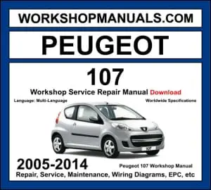 Peugeot 107 Workshop Repair and Service Manual 2005-2014 Download cover