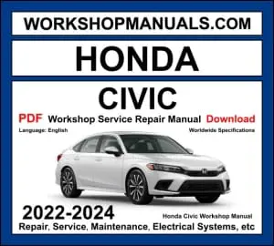 Honda Civic 2022-2024 workshop manual with 1.5L VTEC turbo and 2.0L hybrid engine repair and wiring diagrams PDF