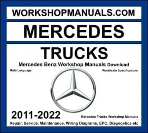 Mercedes Trucks Workshop Manuals