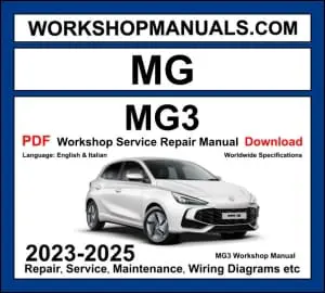MG MG3 Workshop Repair and Service Manual Download 2023-2025 PDF cover