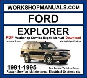 Ford Explorer UN46 Workshop Manual 1991-1995 with 4.0L SOHC V6 repair and electrical systems PDF