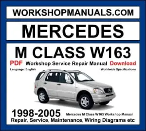 Mercedes M Class W163 Workshop Repair and Service Manual Download 1998-2005 PDF cover