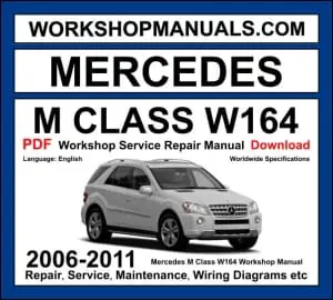 Mercedes M Class W164 Workshop Repair and Service Manual Download 2006-2011 PDF cover