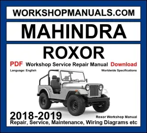 Mahindra Roxor Workshop Service Repair Manual 2018-2019 PDF