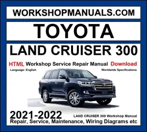 Toyota Land Cruiser 300 Workshop Repair and Service Manual 2021-2022 HTML Download cover