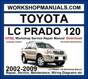 Toyota Land Cruiser Prado 120 Workshop Repair and Service Manual 2002-2009 HTML Download cover