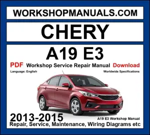 Chery A19 E3 factory service manual 2013 to 2015 cover