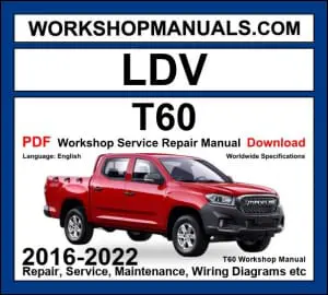 LDV T60 Workshop Service Repair Manual 2016-2022 PDF
