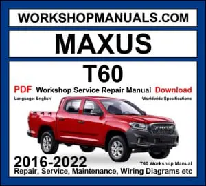 Maxus T60 Workshop Service Repair Manual 2016-2022 PDF