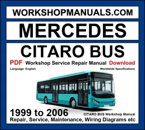 Mercedes Citaro Bus 1999-2006 Workshop Repair and Service Manual cover