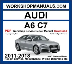 Audi A6 C7 workshop repair manual PDF 2011-2018 cover