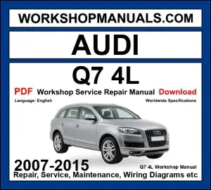 Audi Q7 4L workshop repair manual PDF 2007-2015 cover