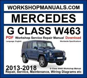 Mercedes G Class W463 Workshop Repair and Service Manual PDF 2013-2018 cover