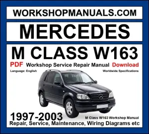 Mercedes M Class W163 Workshop Repair and Service Manual PDF 1997-2003 cover