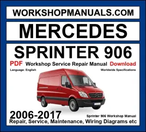 Mercedes Sprinter 906 Workshop Repair and Service Manual PDF 2006-2017 cover