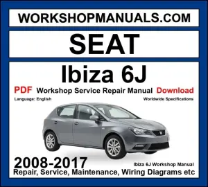 Seat Ibiza 6J workshop repair manual PDF 2008-2017 cover