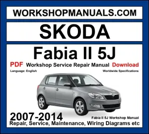 Skoda Fabia II 5J workshop repair manual PDF 2007-2014 cover