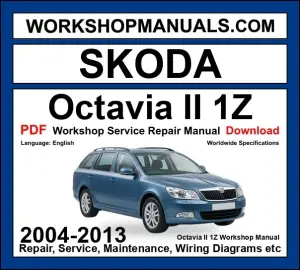 Skoda Octavia II 1Z workshop repair manual PDF 2004-2013 cover