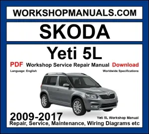 Skoda Yeti 5L workshop repair manual PDF 2009-2017 cover