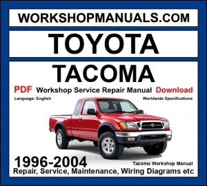 Toyota Tacoma Workshop Repair and Service Manual Download 1996-2004 PDF cover