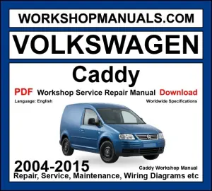 VW Volkswagen Caddy workshop repair manual PDF 2004-2015 cover