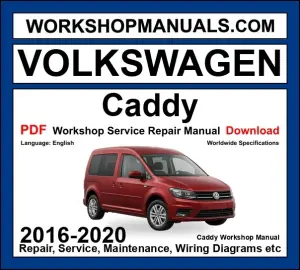 VW Volkswagen Caddy workshop repair manual PDF 2016-2020 cover