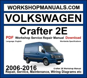 VW Volkswagen Crafter 2E workshop repair manual PDF 2006-2016 cover