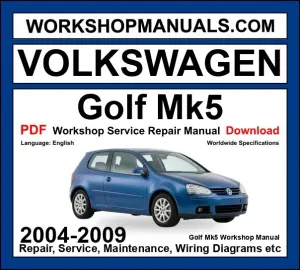 VW Volkswagen Golf Mk5 workshop repair manual PDF 2004-2009 cover