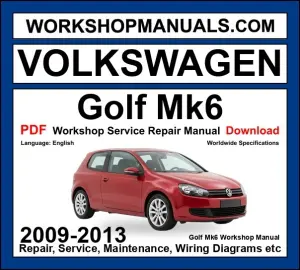 VW Volkswagen Golf Mk6 workshop repair manual PDF 2009-2013 cover