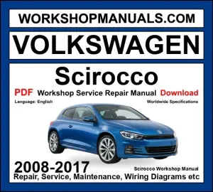 VW Volkswagen Scirocco workshop repair manual PDF 2008-2017 cover