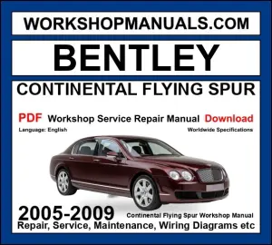 Bentley Continental Flying Spur 2005-2009 service manual PDF cover