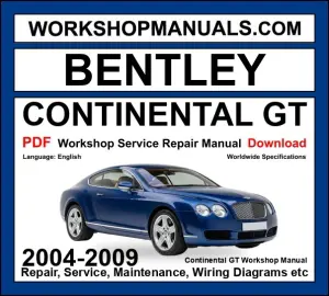 Bentley Continental GT 2004-2009 service manual PDF cover