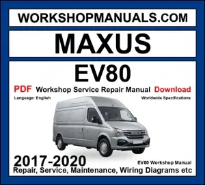Maxus EV80 Electric Van Workshop Service Repair Manual 2017-2020 PDF cover