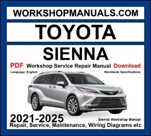 Toyota Sienna Workshop Repair and Service Manual 2021-2025 PDF Download cover