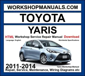 Toyota Yaris XP130 2011-2014 Workshop Service Repair Manual HTML Download cover