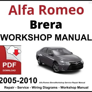 Alfa Romeo Brera 2005-2010 Workshop and Service Manual