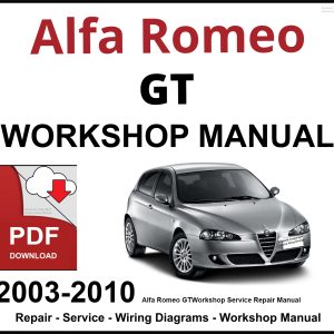 Alfa Romeo GT 2003-2010 Workshop and Service Manual