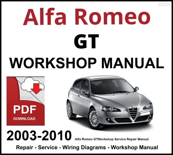 Alfa Romeo GT 2003-2010 Workshop and Service Manual