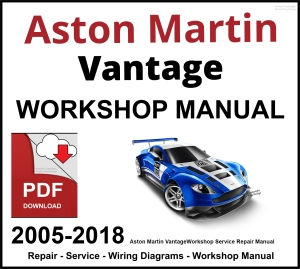 Aston Martin Vantage Workshop Manual 2005-2018 PDF