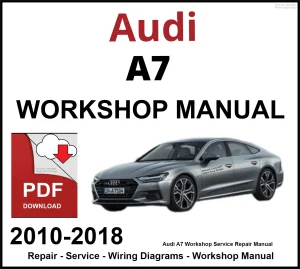 Audi A7 Workshop and Service Manual 2010-2018