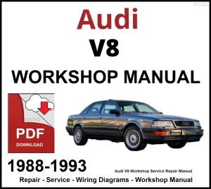 Audi V8 Workshop and Service Manual 1988-1993 PDF