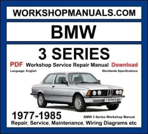 BMW 3 Series E21 workshop manual 1977-1985 with 1.6L 1.8L and 2.0L engine repair and wiring diagrams PDF