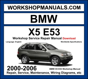 BMW X5 E53 2000-2006 workshop manual covering 3.0L M54 4.4L M62 N62 4.6L 4.8L V8 petrol and 3.0L M57 diesel engines with service repair procedures and wiring diagrams PDF download