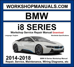 BMW i8 2014-2018 workshop manual covering 1.5L B38 three-cylinder turbo plug-in hybrid electric powertrain with service repair procedures and wiring diagrams