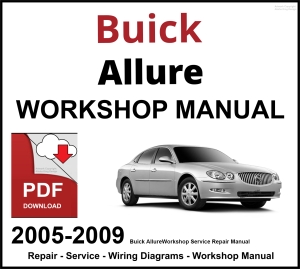 Buick Allure Workshop and Service Manual 2005-2009 PDF