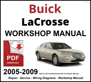 Buick LaCrosse Workshop and Service Manual 2005-2009 PDF